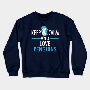 Cute Keep Calm Love Penguins Crewneck Sweatshirt